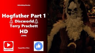 Hogfather Full Movie 💀 Part 1 🎅 HD [upl. by Ydnac]