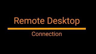 12  Remote Desktop Connection [upl. by Beaufert]