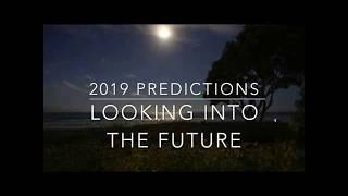 12 Predictions for 2019 from Emanuelle McIntosh [upl. by Stahl]