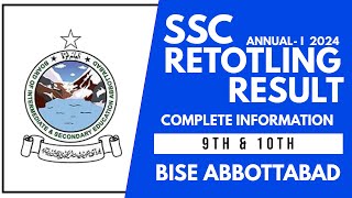 SSC Retotling Result AnnualI 2024  BISE ABBOTTABAD [upl. by Aowda]