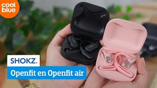 Vergelijking van de Shokz Openfit en de Openfit Air [upl. by Irem]