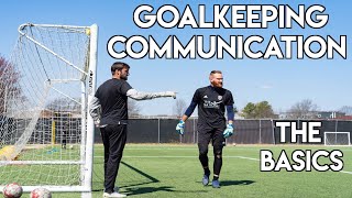 GOALKEEPING COMMUNICATION  THE BASICS OF COMMUNICATING WITH YOUR SOCCER TEAM [upl. by Annayat]