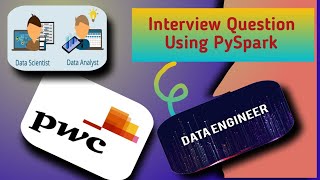 pwc interview questions and answers in pyspark  pwc  pyspark  interview [upl. by Sparkie83]