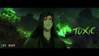 Wei Wuxian  Toxic AMV [upl. by Ibrik]