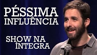 RAFINHA BASTOS EM PÉSSIMA INFLUÊNCIA SHOW COMPLETO [upl. by Jude]