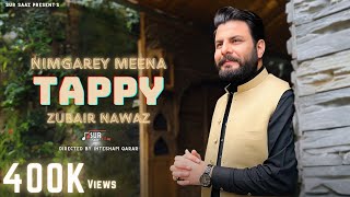 Zubair Nawaz New Song 2024  Nimgarey Meena Tappy  ټپي  SUR SAAZ  JWAND YI WO DAK DA MAJBORO [upl. by Klinger]