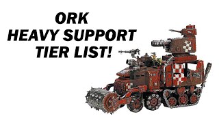 Ork Heavy Support Tier List  9th Edition Warhammer 40k [upl. by Ahsetel]