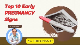 10 Most Common Signs of Early Pregnancy [upl. by Erdnassak]