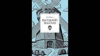 Kazys Boruta quotBaltaragio malūnas arba Kas dėjosi anuo metu Paudruvės kraštequot [upl. by Surovy]