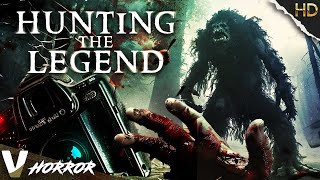 HUNTING THE LEGEND  HD BIGFOOT MOVIE  FULL CREATURE FEATURE FILM IN ENGLISH  V HORROR [upl. by Llerrom]