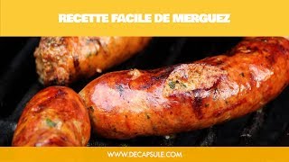 Recette facile de saucisse merguez maison  La Décapsule [upl. by Nova]