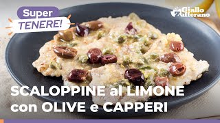 SCALOPPINE al LIMONE con OLIVE e CAPPERI un grande classico veloce facile e super saporito 😍 [upl. by Garling]