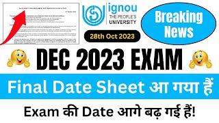 Breaking News IGNOU Released Final Date Sheet for the December 2023 Examination With New Changes [upl. by Patterson]