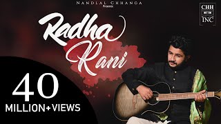 Radha Rani  Nandlal Chhanga  Official Video  राधा रानी लागे  Meethe Ras Se Bharyo Bhajan [upl. by Shah959]