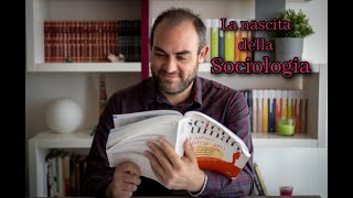 La nascita della sociologia [upl. by Allekram]