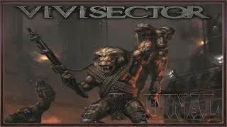 Vivisector Beast Within  PC  Прохождение  ФИНАЛ [upl. by Notlim]