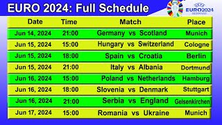 UEFA Euro 2024 Match Schedule  Euro 2024 Fixtures  Euro 2024 Match Schedule [upl. by Laen671]