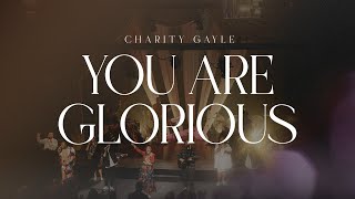 Charity Gayle  You Are Glorious Live [upl. by Hulbard]