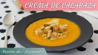 CREMA DE CALABAZA cremosa y deliciosa [upl. by Peta322]