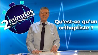 Questce quun orthoptiste [upl. by Ellerrad]