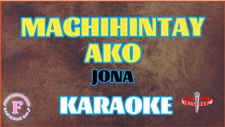 MAGHIHINTAY AKOJONAKARAOKE [upl. by Ertha]