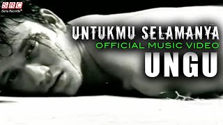 Ungu  Untukmu Selamanya [upl. by Reiner546]