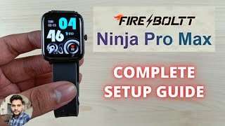 FireBoltt Ninja Pro Max  Complete Setup Guide [upl. by Cohdwell]