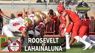 Twotime state champ shows power  SL Replay  Roosevelt vs Lahainaluna Nov 17 2018 [upl. by Arutnev214]