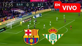 🔴 Barcelona vs Real Betis EN VIVO  Liga Española [upl. by Himelman816]