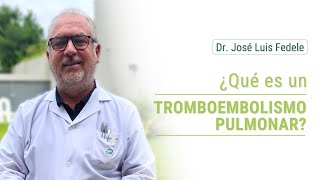 Tromboembolismo pulmonar ¿De qué se trata [upl. by Puff]