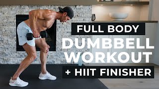 30 Min FULL BODY DUMBBELL WORKOUT at Home  HIIT Finisher [upl. by Itsuj]