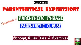 What are Parenthetical Expressions  Parenthetical Phrases amp Parenthetical Clauses [upl. by Nirahs]