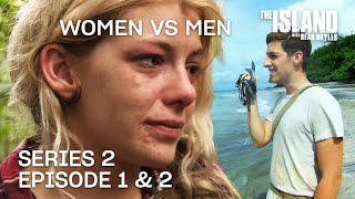 Women vs Men  The Island with Bear Grylls  Series 2 Episode 1 amp 2  Full Episode [upl. by Adara229]