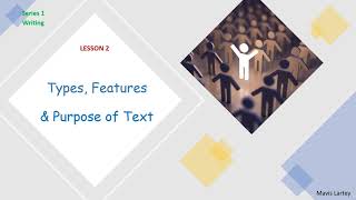 Lesson 2 Types Purpose amp Features of Text  Functional Skills English  Writing  Reading Mavis L [upl. by Asselem]