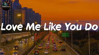 Ellie Goulding  Love Me Like You Do Lyrics [upl. by Whipple]