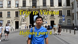 Trip to Vienna  Hofburg part 4 [upl. by Emili]