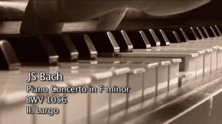 Bach Piano Concerto No 5 [upl. by Hillegass]