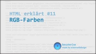 HTML erklärt 11 RGBFarben [upl. by Heathcote732]