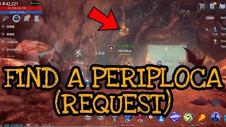 MIR4  FIND PERIPLOCA  REQUEST COMPLETE [upl. by Annoyt]