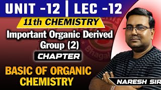 sv chemistry  Lec12 ll unit12 ll class11 ll organic ll important derived group ll [upl. by Adnesor]