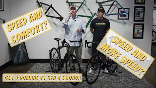 Speed Vs Comfort Trek Gen 4 Domane Vs Trek Gen 3 Emonda [upl. by Arbmahs302]