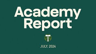 Timbers Academy Report  July 2024  A look back at the 202324 season [upl. by Mariellen448]