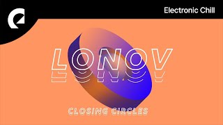 Lonov  Closing Circles Royalty Free Music [upl. by Schargel]