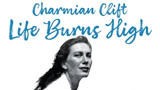 Charmian Clift  Life Burns High Trailer [upl. by Nani]