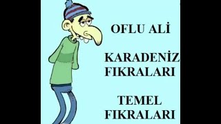 Full Karadeniz Fıkraları oflu Ali Temel Fıkraları [upl. by Rush652]