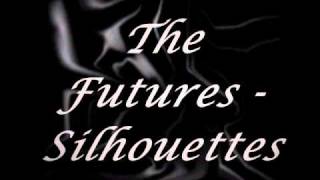 The Futures Silhouettes [upl. by Kylen719]