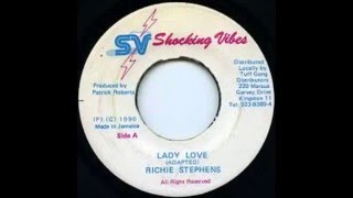 Richie Stephens  Lady Love [upl. by Doti954]