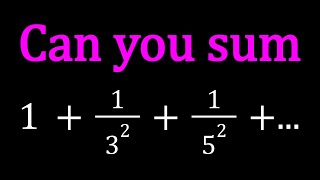 An Infinite Sum of Reciprocals of Odd Squares [upl. by Tandy207]