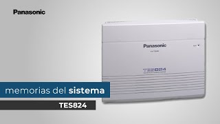 Memorias del Sistema para Conmutador Analógico Multilínea TES824 Panasonic [upl. by Areic]