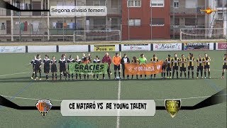 CE Mataró vs Young Talent Badalona resum del partit [upl. by Namolos]